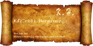 Károli Hermiusz névjegykártya